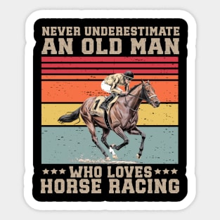 Funny quote old man jockey derby Sticker